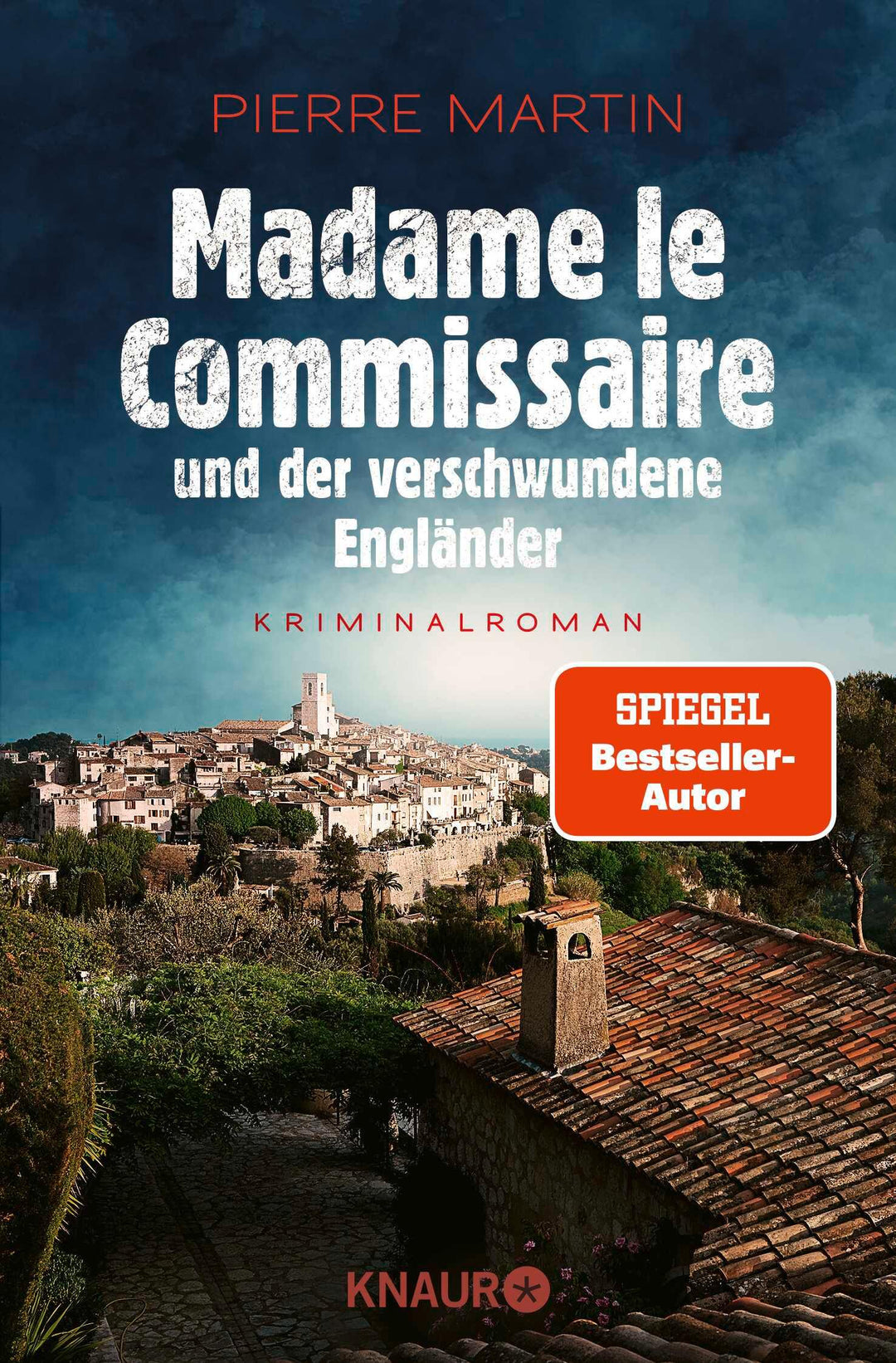 Madame le Commissaire und der verschwundene Engländer | Martin, Pierre
