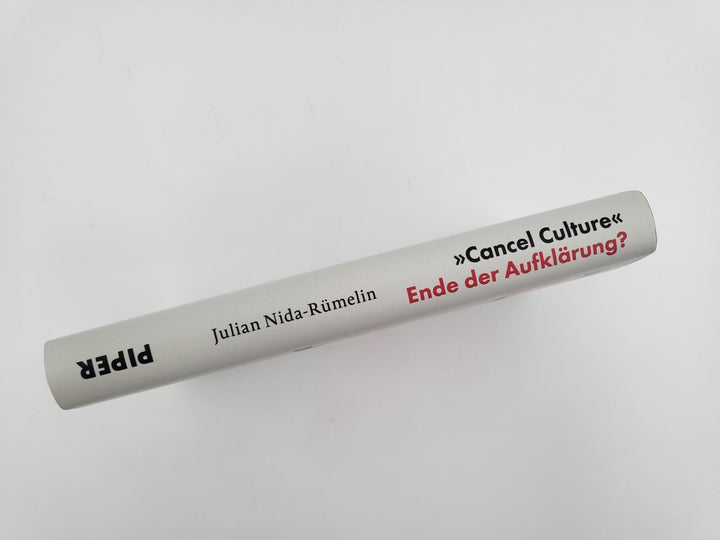 'Cancel Culture' - Ende der Aufklärung? | Nida-Rümelin, Julian