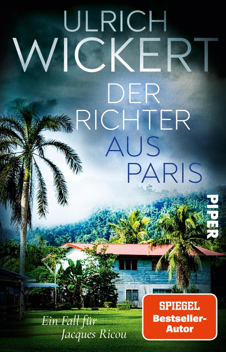 Der Richter aus Paris | Wickert, Ulrich