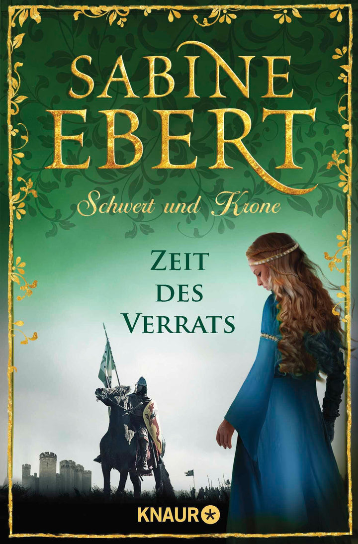 Schwert und Krone - Zeit des Verrats | Ebert, Sabine