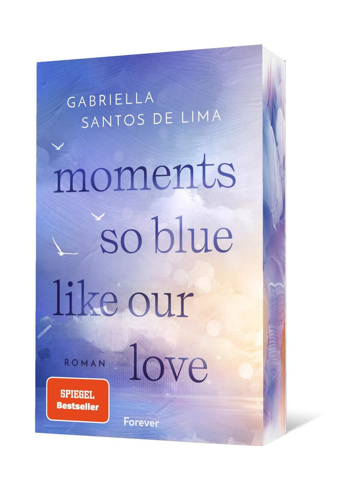 Moments So Blue Like Our Love | Santos de Lima, Gabriella