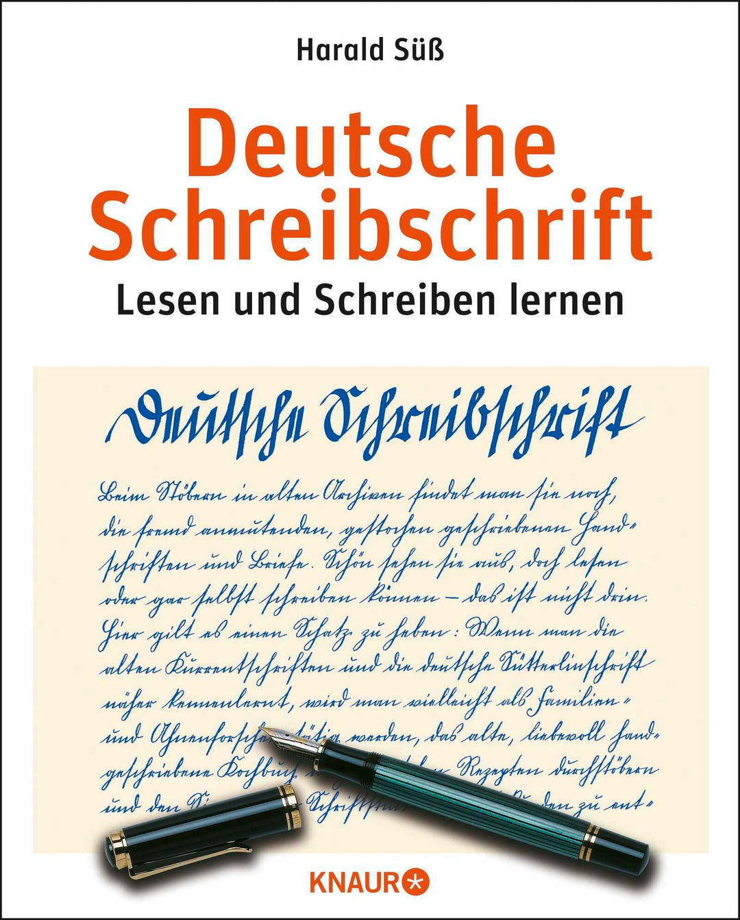 Deutsche Schreibschrift. Lehrbuch | Süß, Harald
