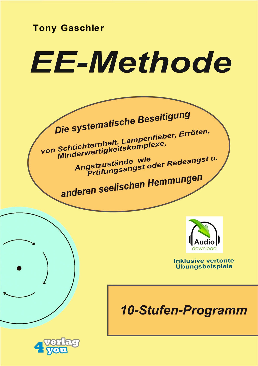 EE-Methode.inkl. CD-ROM | Gaschler, Tony