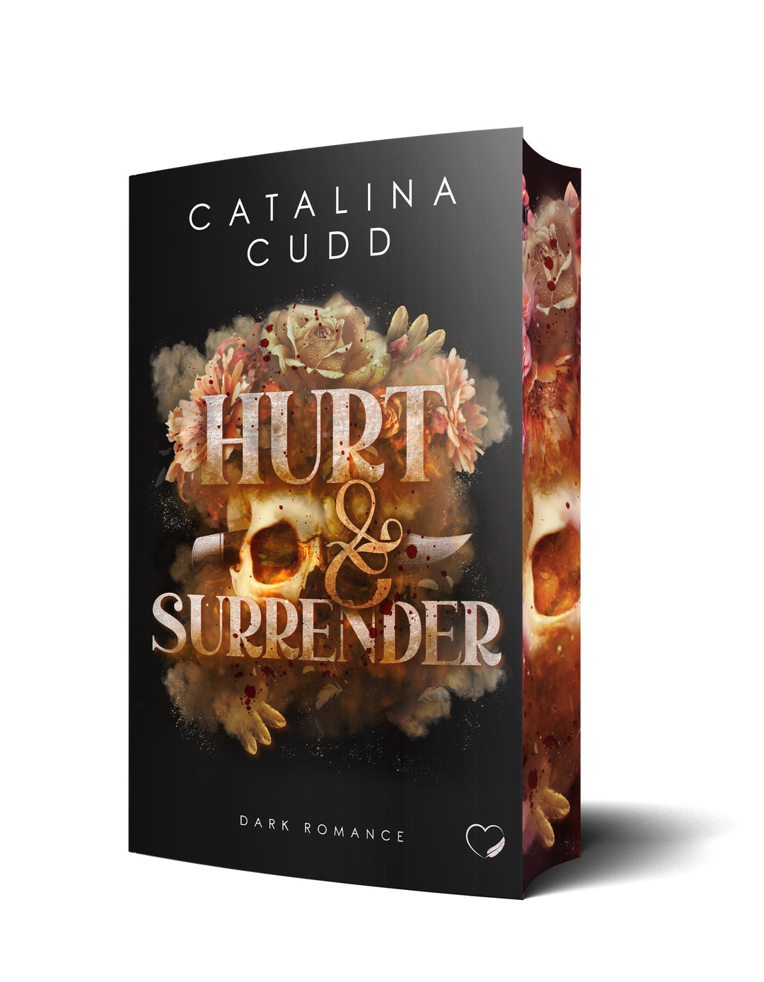 Hurt & Surrender: Dark Romance | Cudd, Catalina