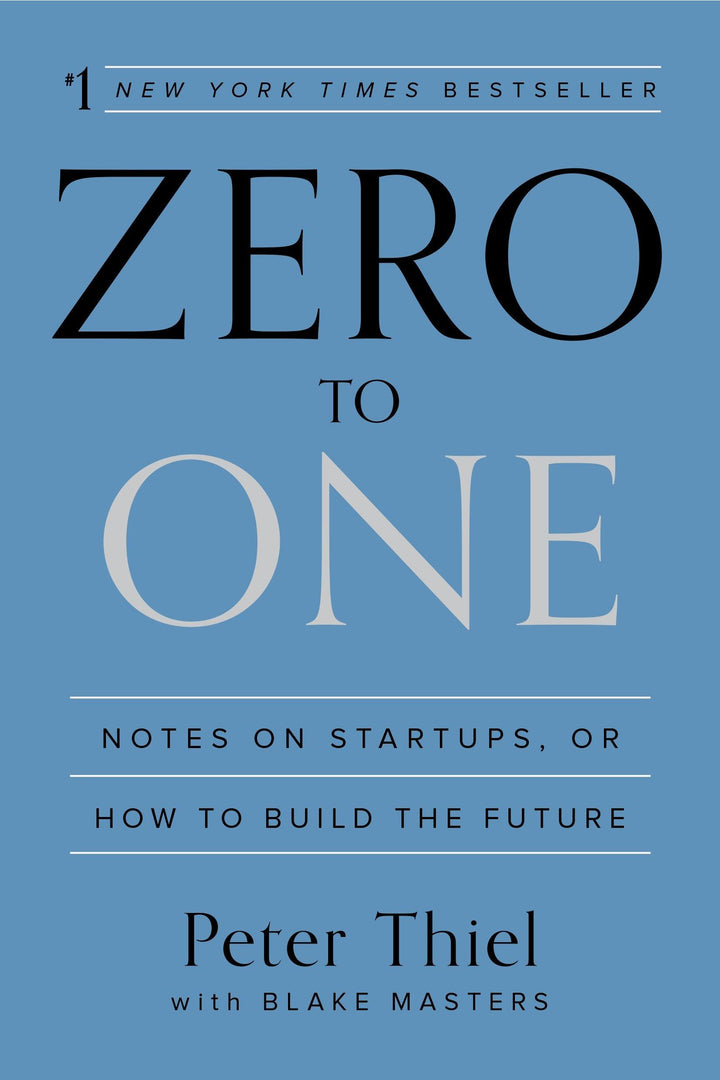Zero to One | Thiel, Peter | Masters, Blake