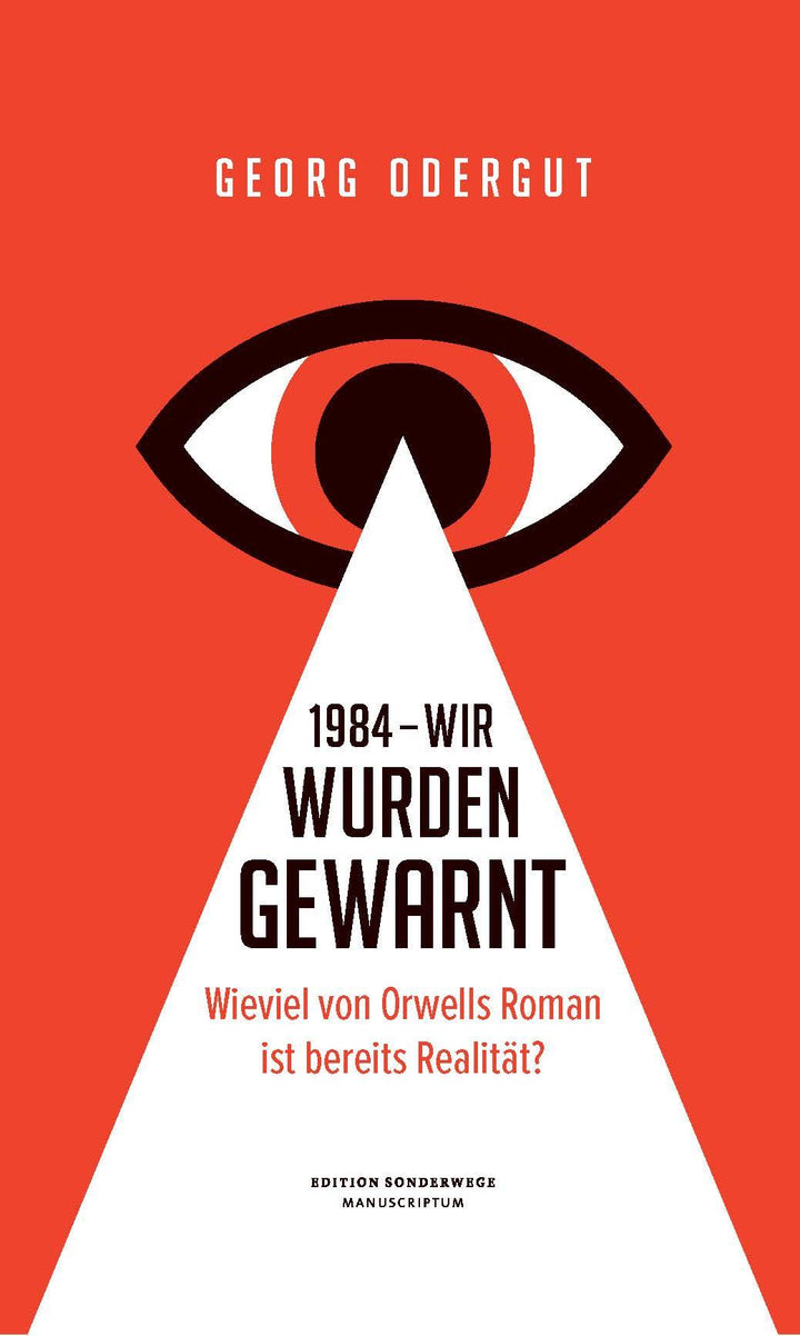 1984 - Wir wurden gewarnt | Georg, Odergut