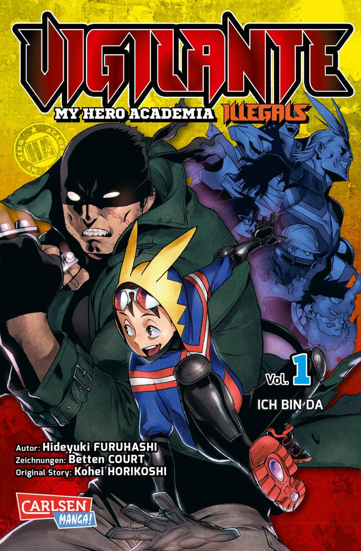 Vigilante - My Hero Academia Illegals 1 | Horikoshi, Kohei | Furuhashi, Hideyuki
