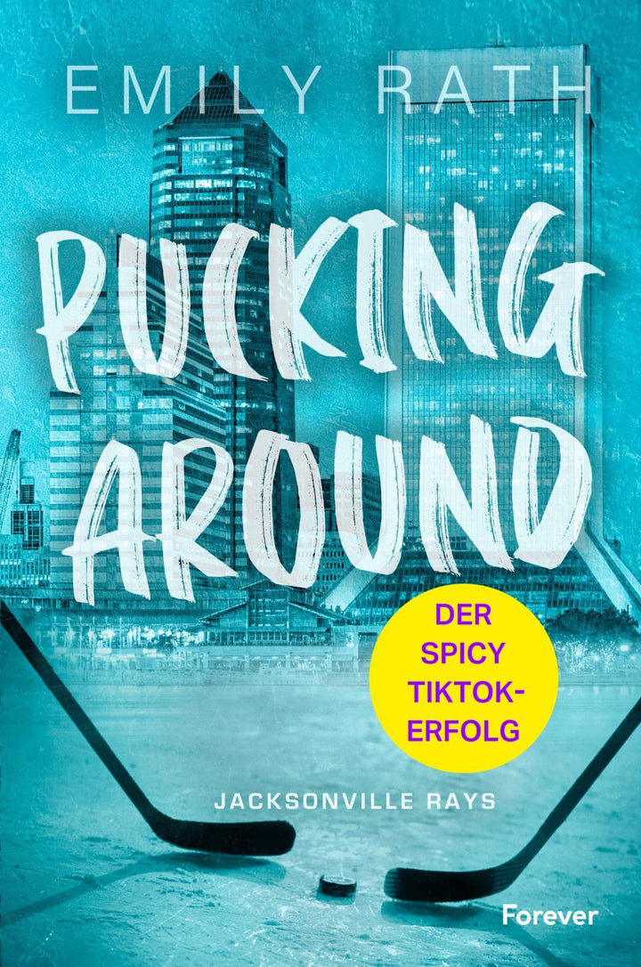 Pucking Around | Rath, Emily