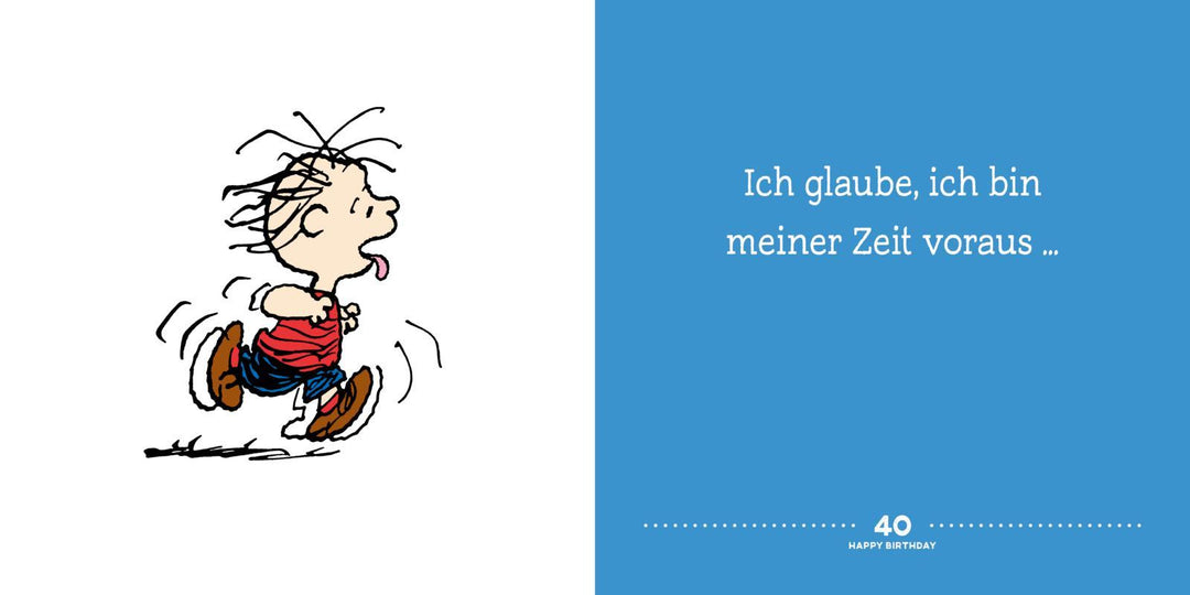 Peanuts Geschenkbuch: Happy Birthday zum 40. Geburtstag | Schulz, Charles M.