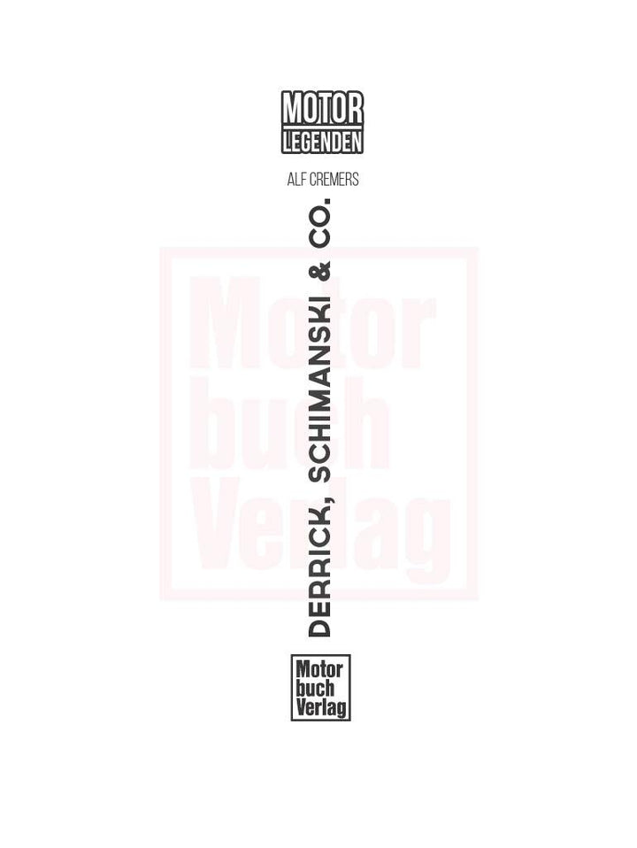 Motorlegenden - Derrick, Schimanski & Co. | Cremers, Alf