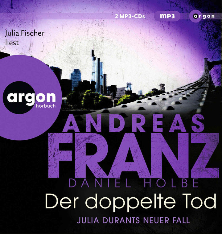 Der doppelte Tod | Franz, Andreas | Holbe, Daniel