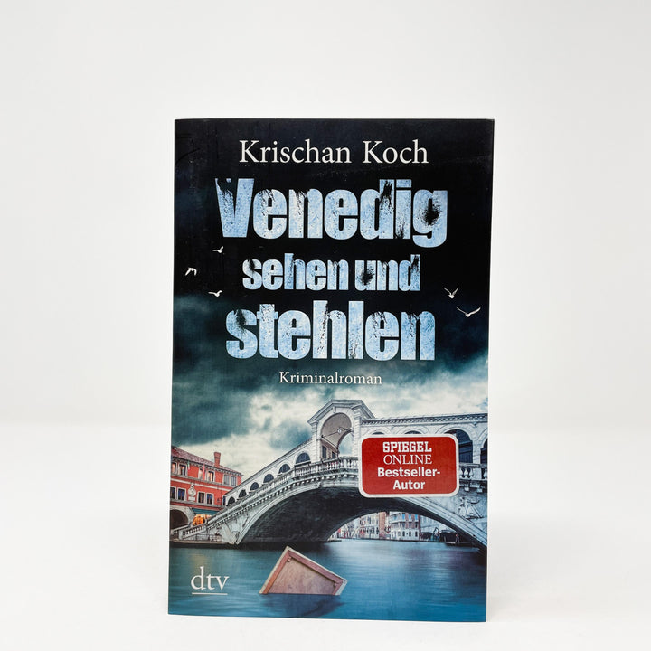 Venedig sehen und stehlen | Koch, Krischan