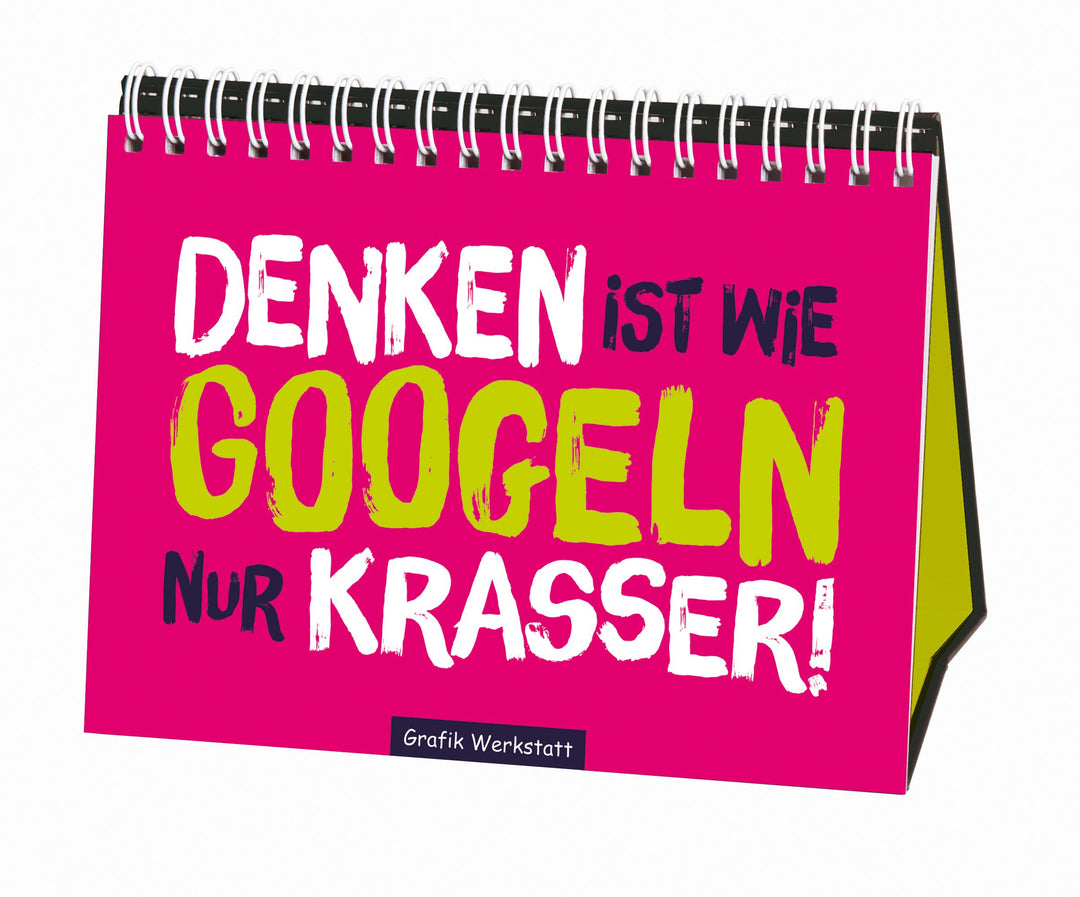 Denken ist wie googeln nur krasser | Becker, Reinhard