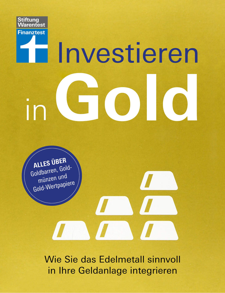 Investieren in Gold | Kühn, Markus | Kühn, Stefanie