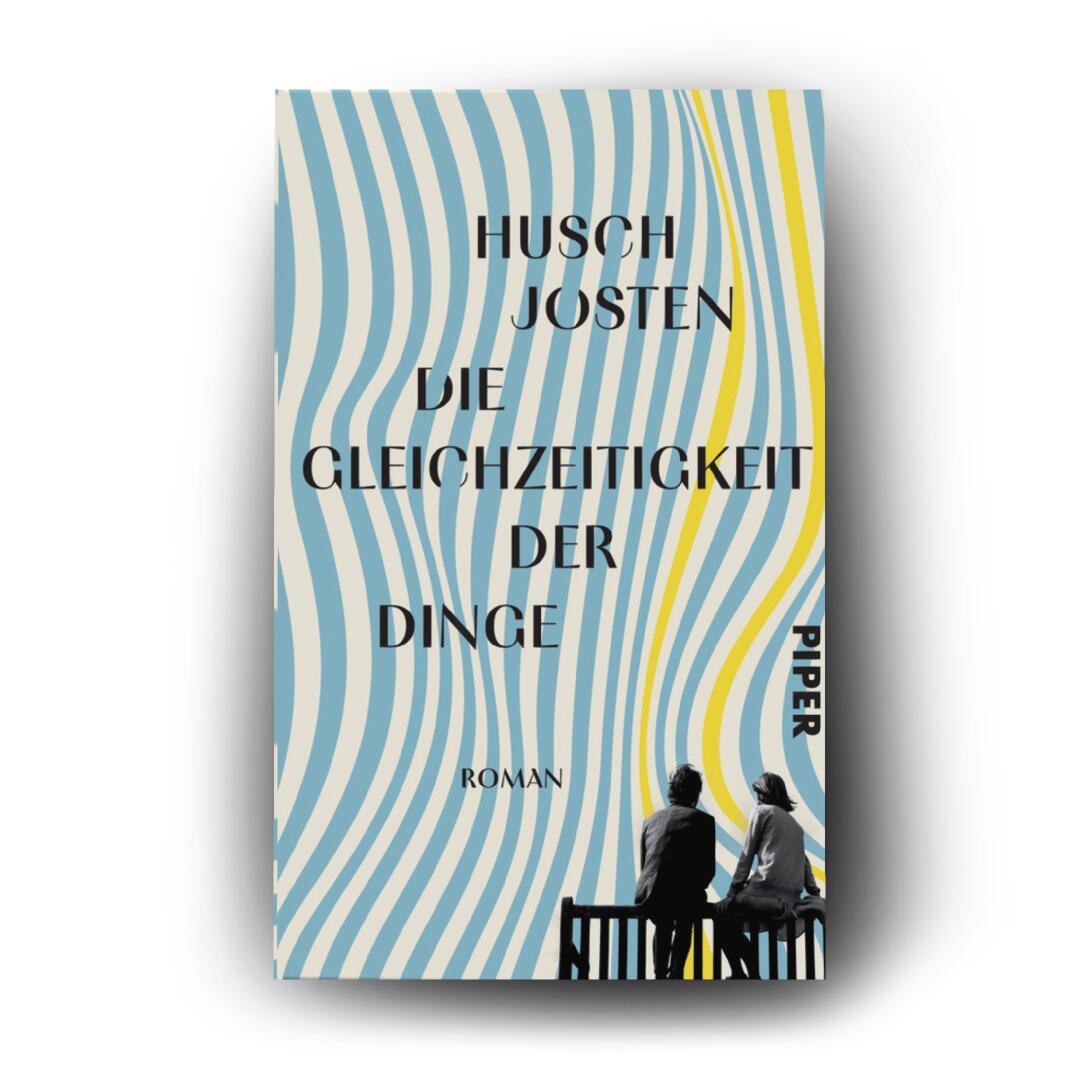 Die Gleichzeitigkeit der Dinge | Josten, Husch