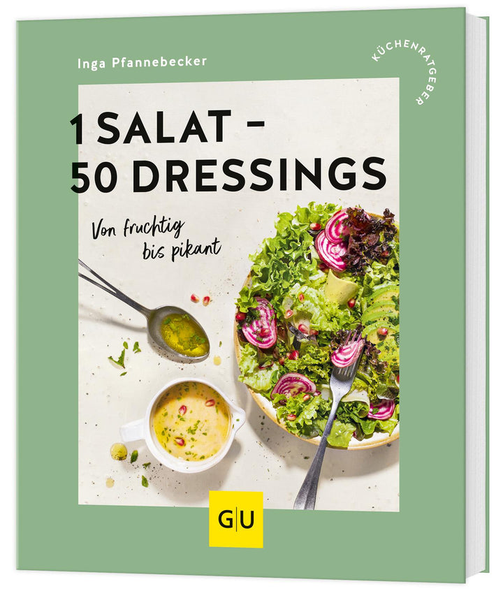 1 Salat - 50 Dressings | Pfannebecker, Inga