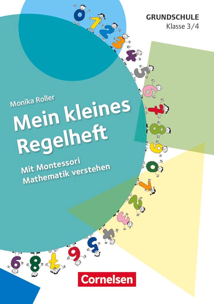 Mein kleines Regelheft - Mathe - Klasse 3/4 | Roller, Monika