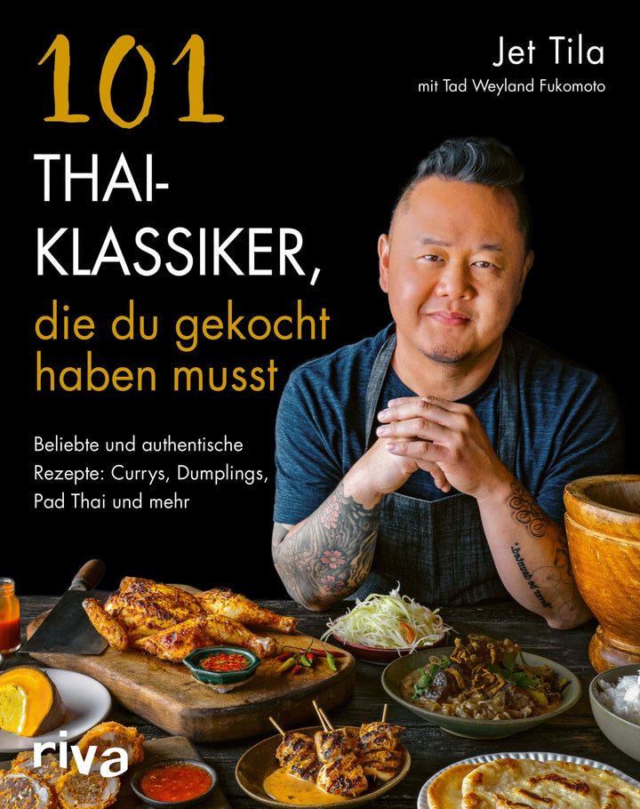 101 Thai-Klassiker, die du gekocht haben musst | Tila, Jet