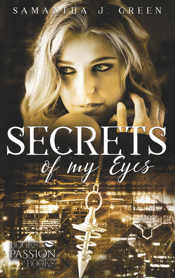 Secrets of My Eyes | Green, Samantha J.
