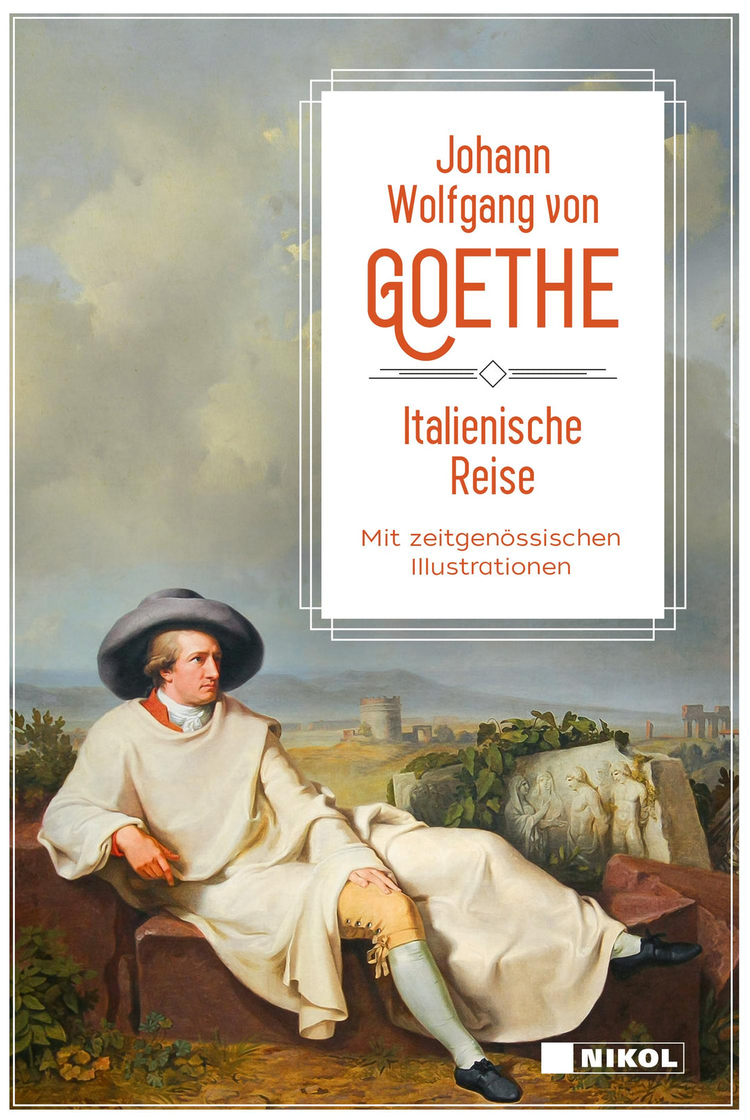 Italienische Reise | Goethe, Johann Wolfgang von