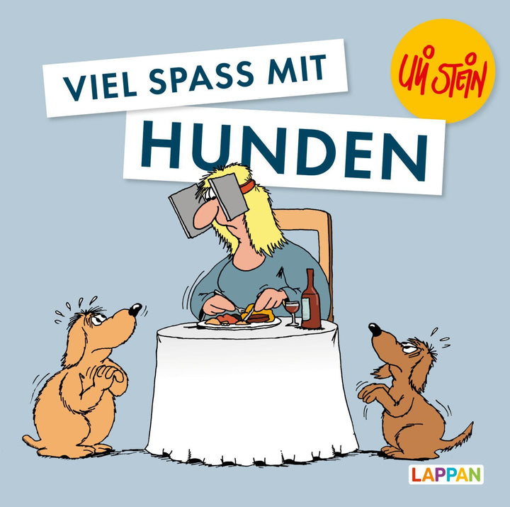 Viel Spaß mit Hunden | Stein, Uli
