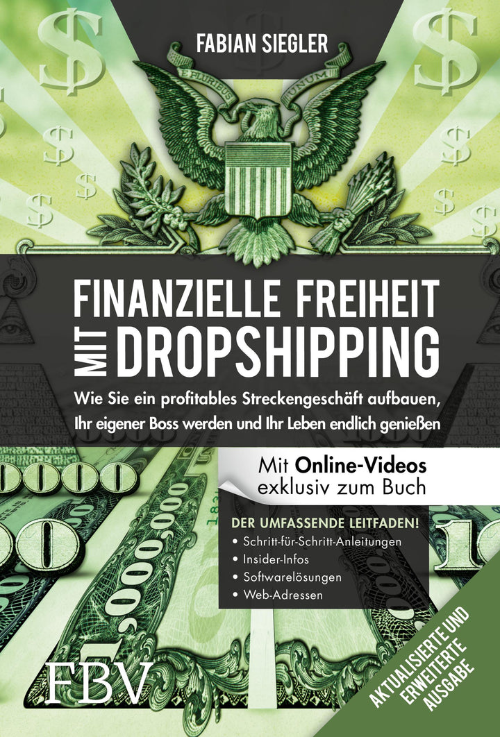 Finanzielle Freiheit mit Dropshipping - aktualisierte und erweiterte Ausgabe...