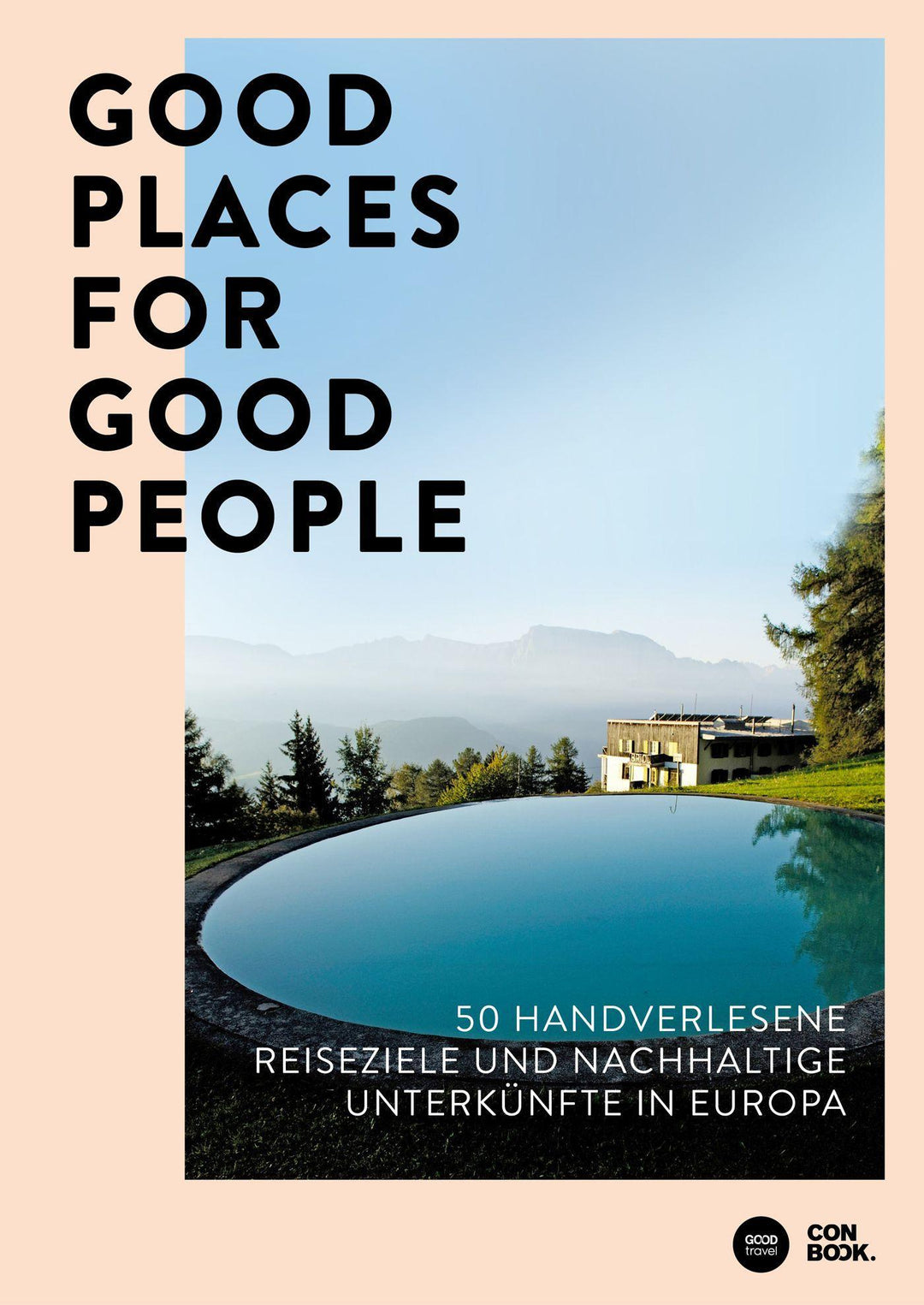 Good Places for Good People | Diallo, Franziska | Hehl, Judith