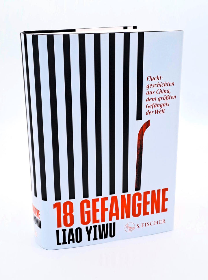 18 Gefangene | Liao, Yiwu