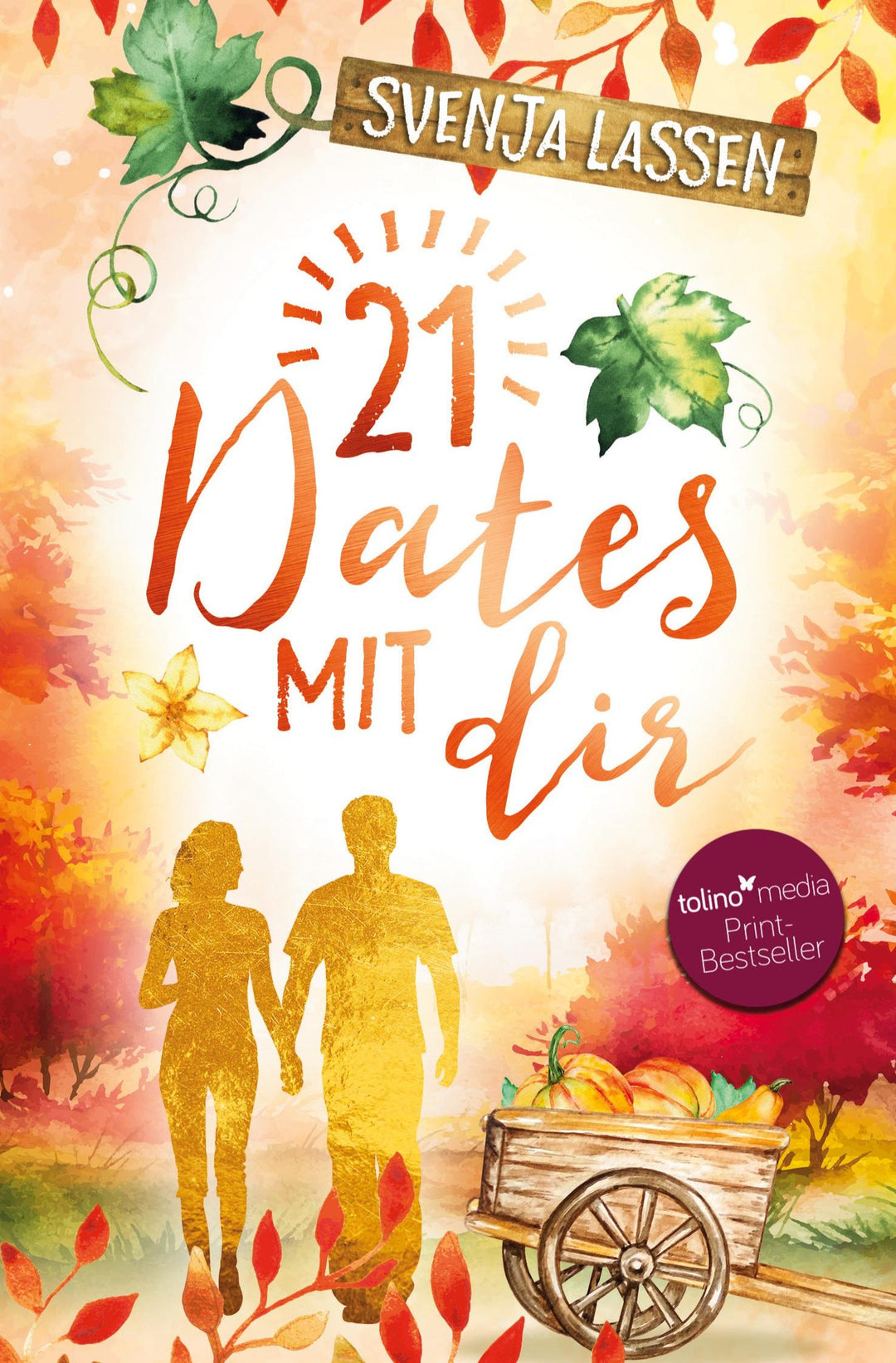 21 Dates mit dir | Lassen, Svenja