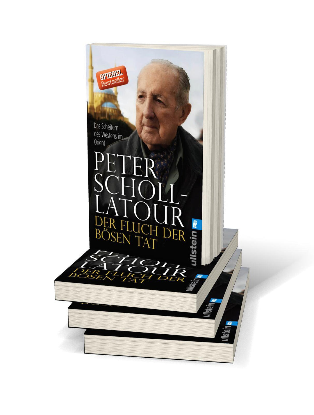 Der Fluch der bösen Tat | Scholl-Latour, Peter