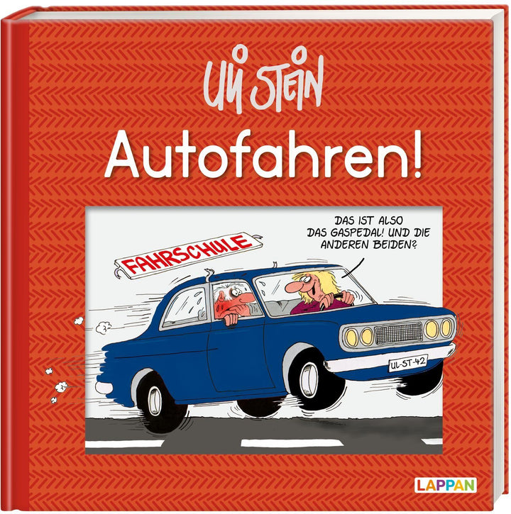 Autofahren! | Stein, Uli