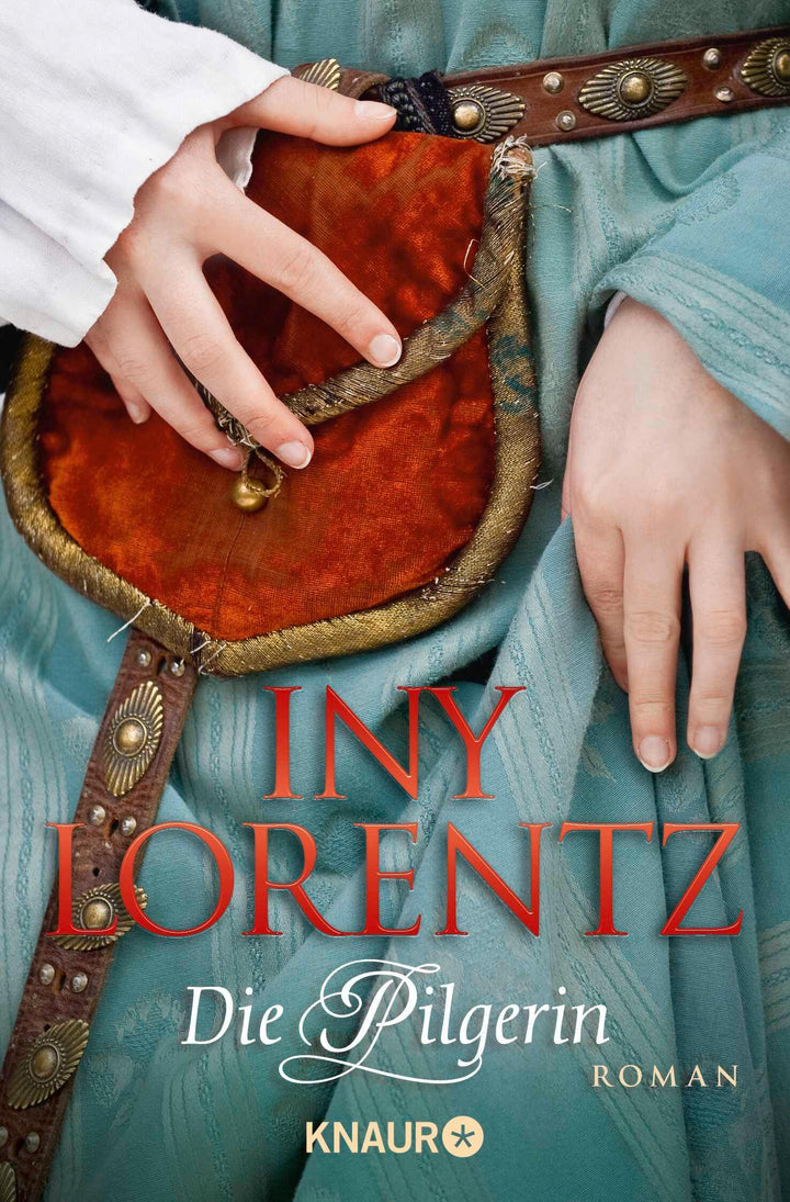 Die Pilgerin | Lorentz, Iny