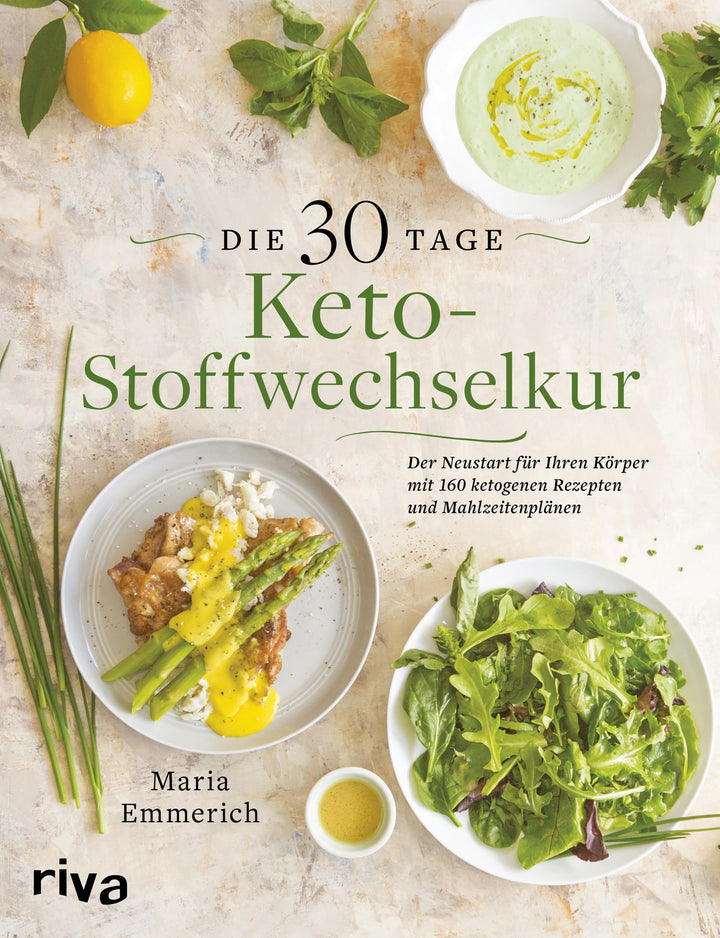 Die 30-Tage-Keto-Stoffwechselkur | Emmerich, Maria