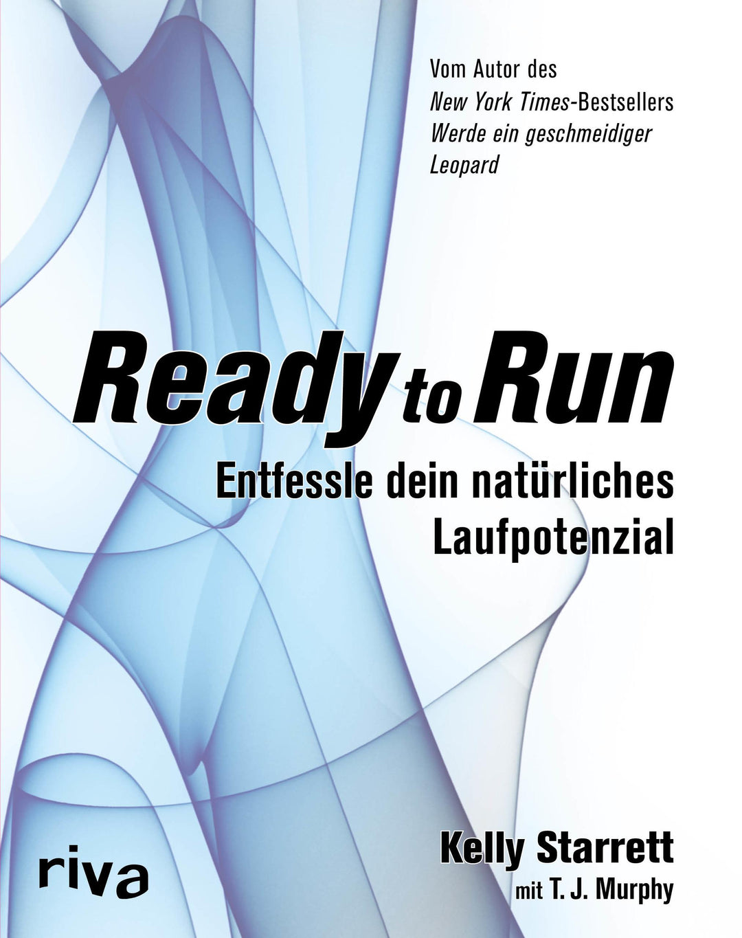 Ready to Run | Starrett, Kelly | Murphy, T. J.