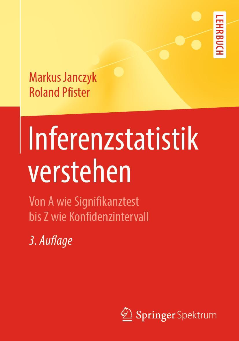 Inferenzstatistik verstehen | Pfister, Roland | Janczyk, Markus
