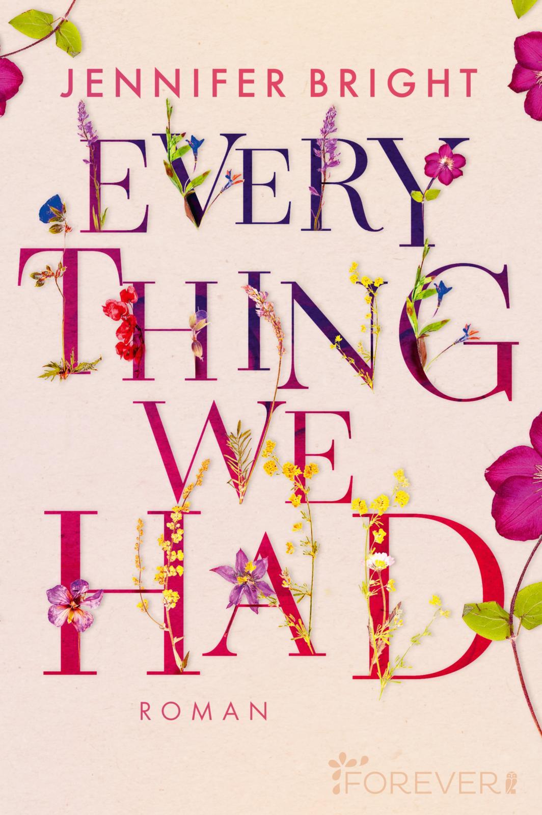 Everything We Had | Bright, Jennifer