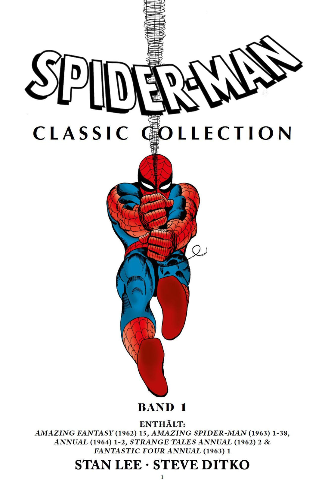 Spider-Man Classic Collection | Lee, Stan | Ditko, Steve | Kirby, Jack