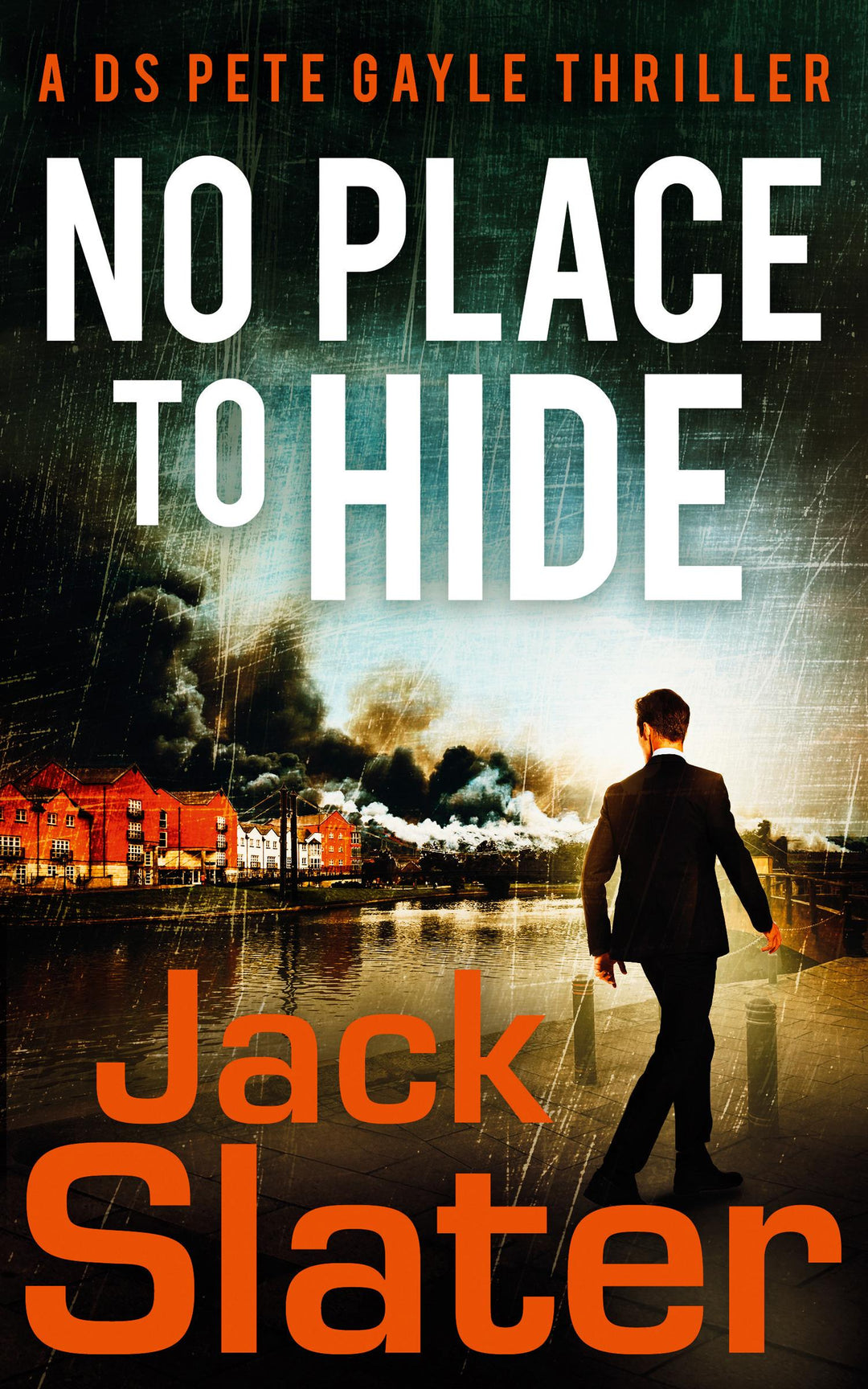 No Place to Hide | Slater, Jack