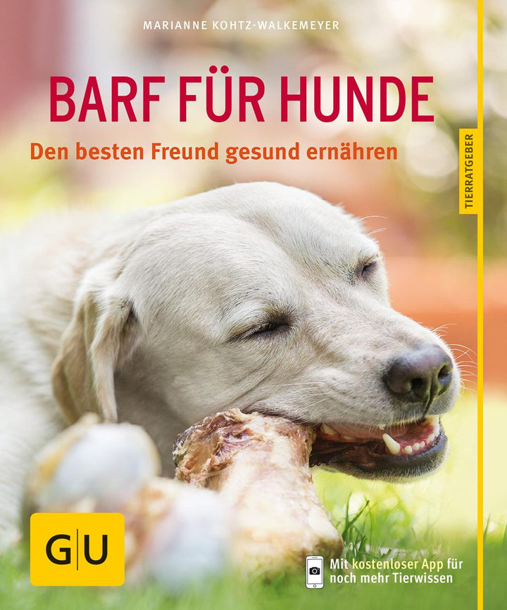 BARF für Hunde | Kohtz-Walkemeyer, Marianne
