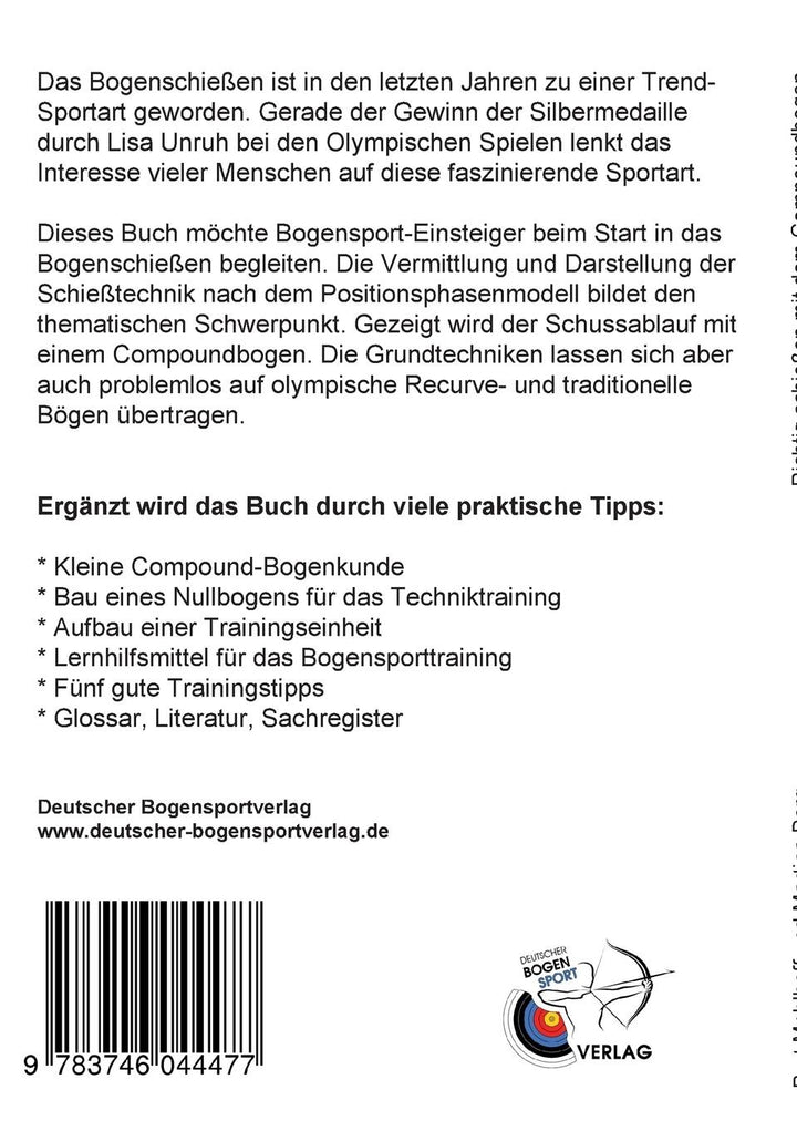 Richtig schießen mit dem Compoundbogen | Mehlhaff, Bert | Berg, Martina