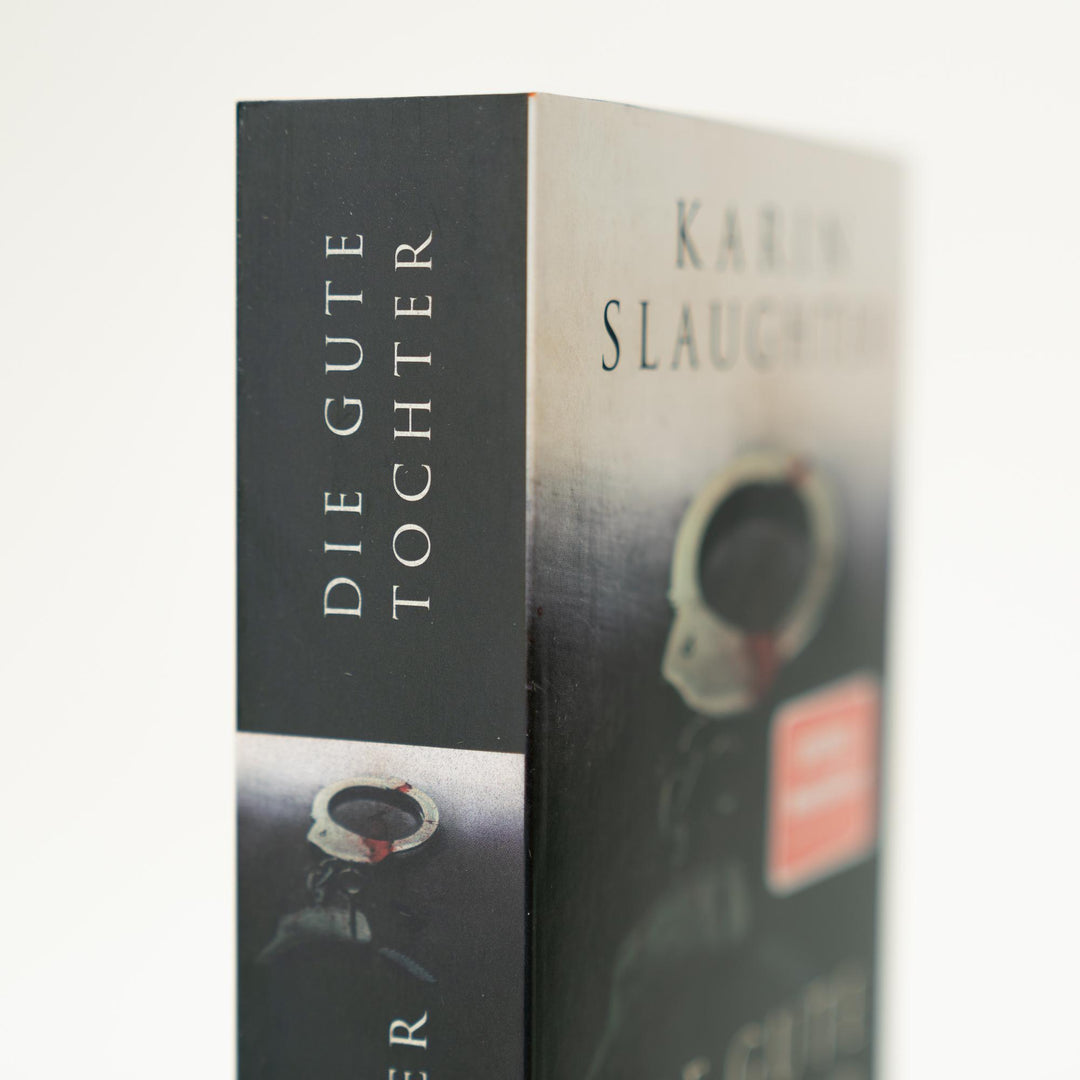Die gute Tochter | Slaughter, Karin