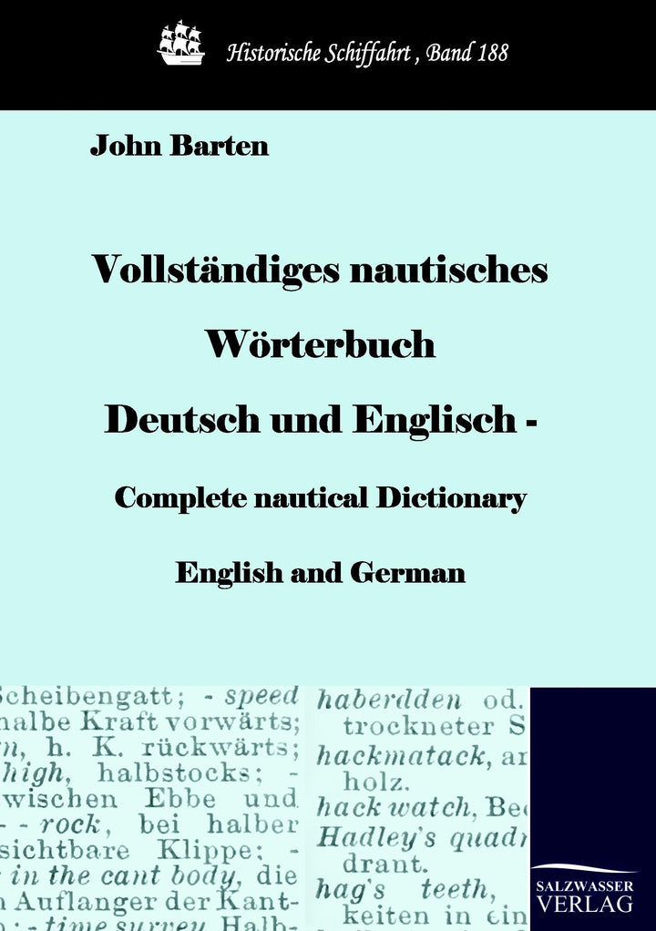 Vollständiges nautisches Wörterbuch Deutsch und Englisch - Complete nautical...