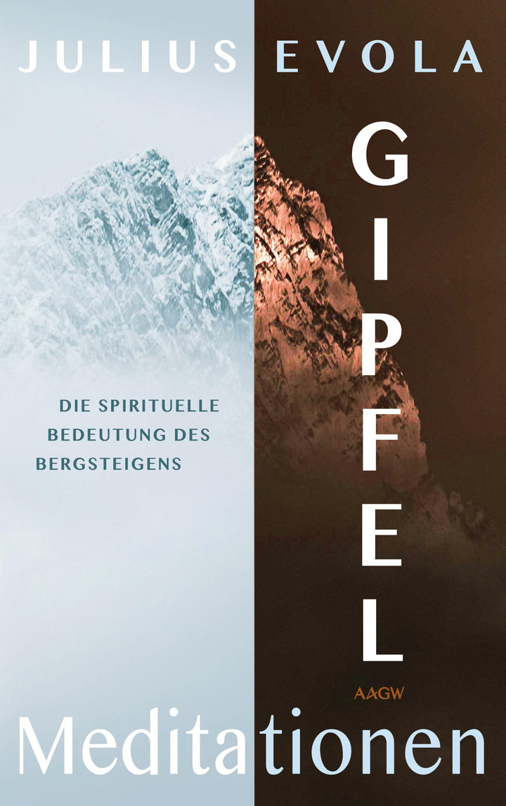 Gipfelmeditationen | Evola, Julius