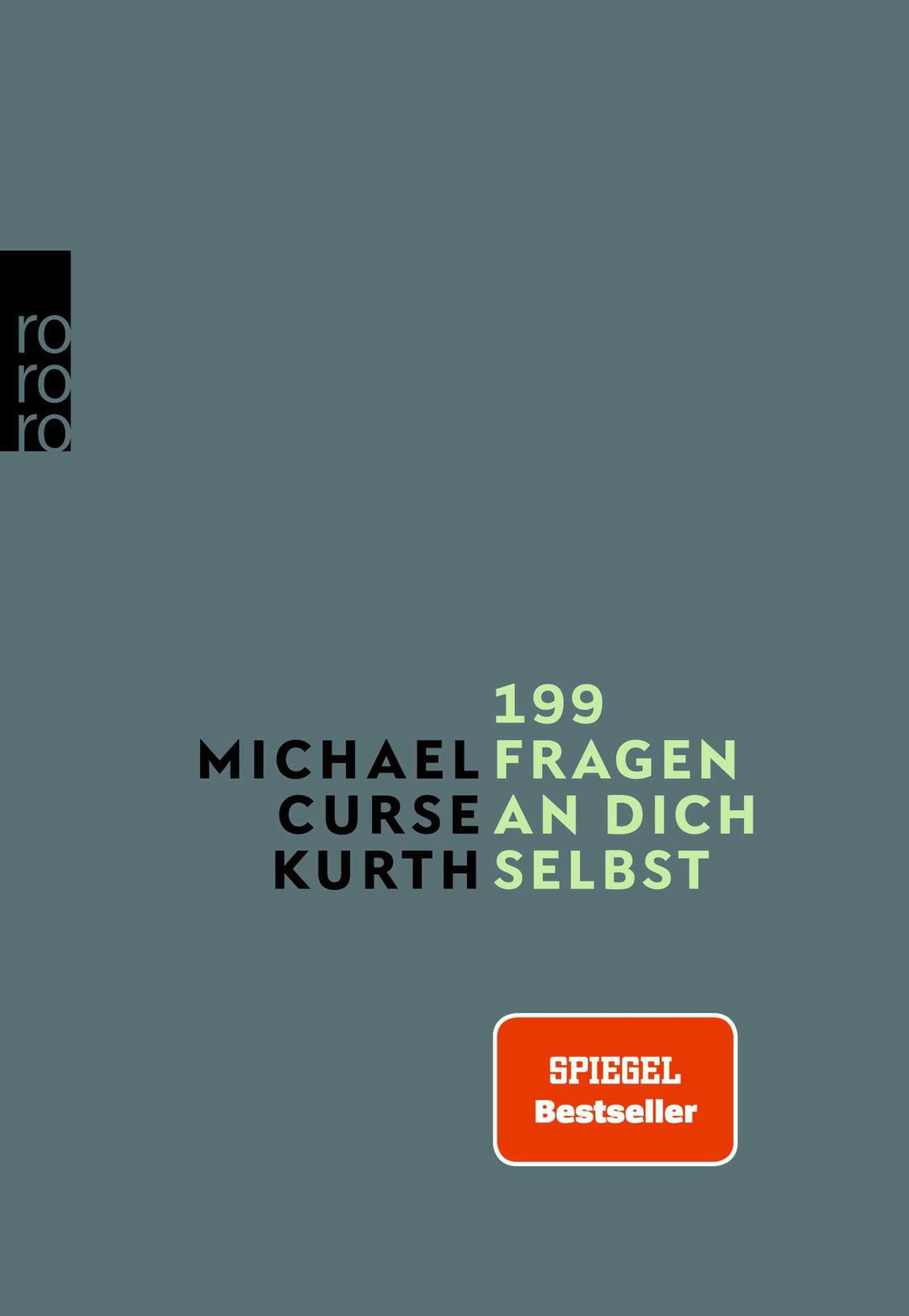 199 Fragen an dich selbst | Kurth, Michael Curse