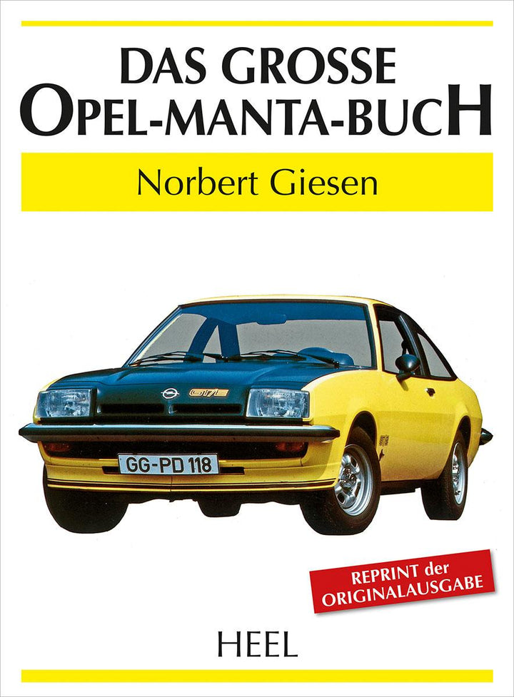 Das große Opel-Manta-Buch | Giesen, Norbert