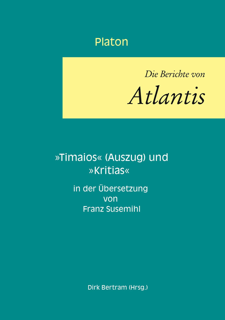Die Berichte von Atlantis | Platon
