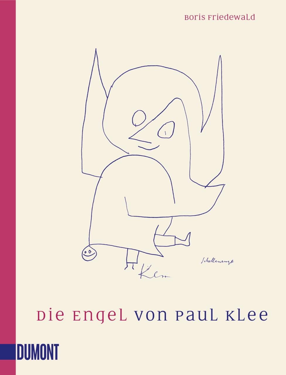 Die Engel von Paul Klee | Friedewald, Boris