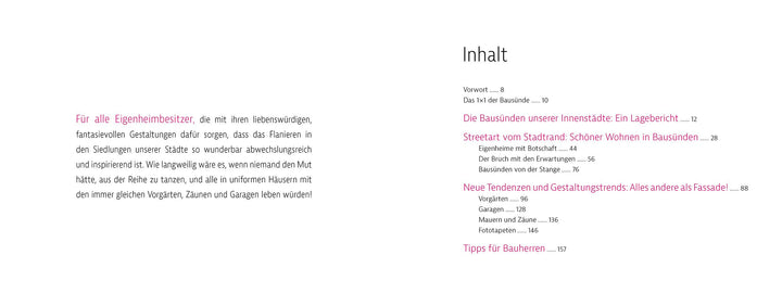 Eigenwillige Eigenheime | Fröbe, Turit