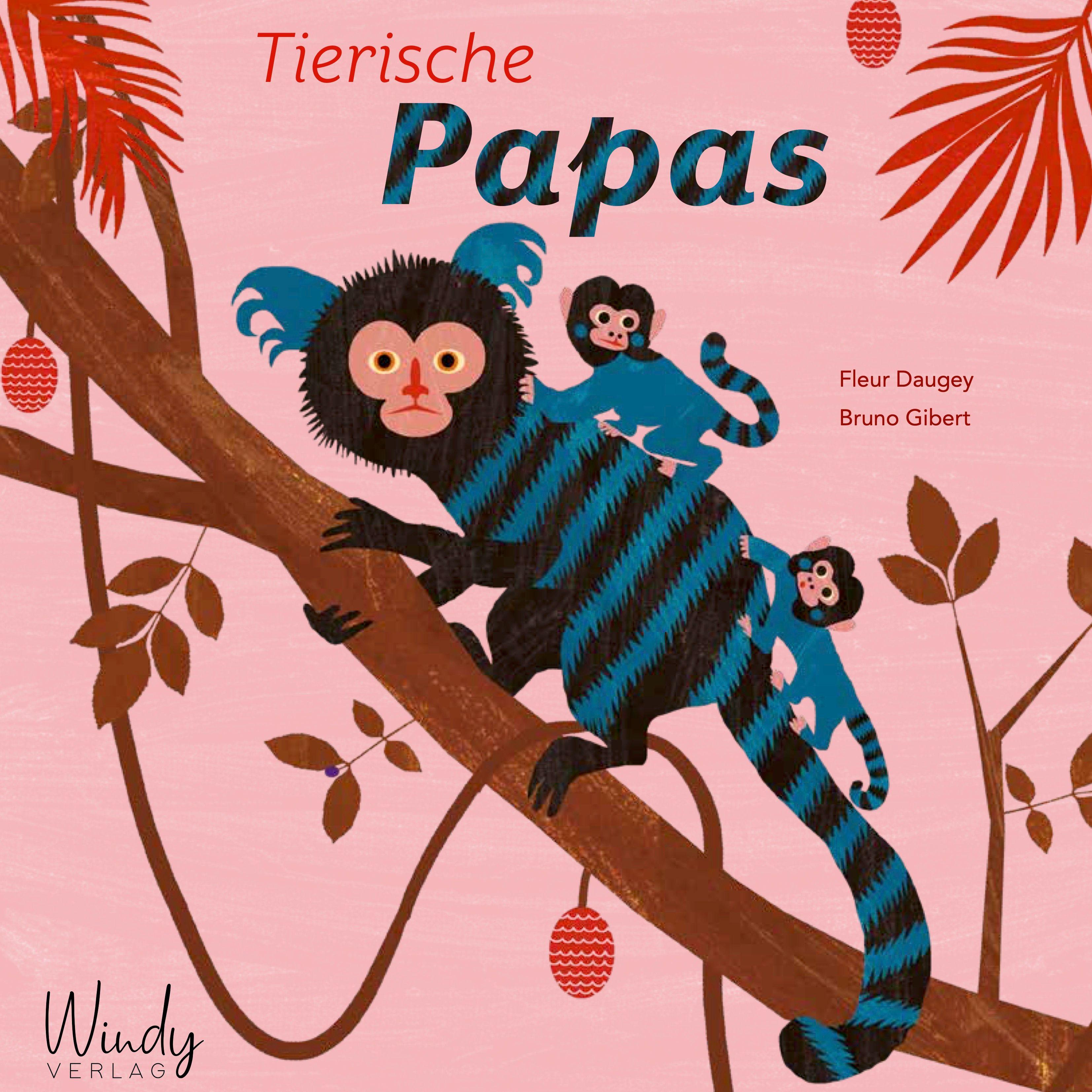 Tierische Papas | Daugey, Fleur