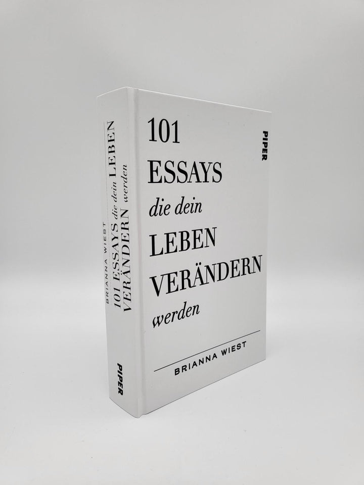 101 Essays, die dein Leben verändern werden | Wiest, Brianna